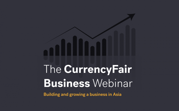 CurrencyFair Business Webinar