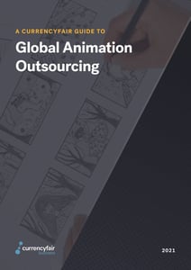 CurrencyFair-Guide-to-global-animation-outsourcing-2021-cover