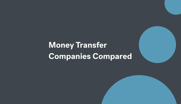 Money Transfer Companies Compared