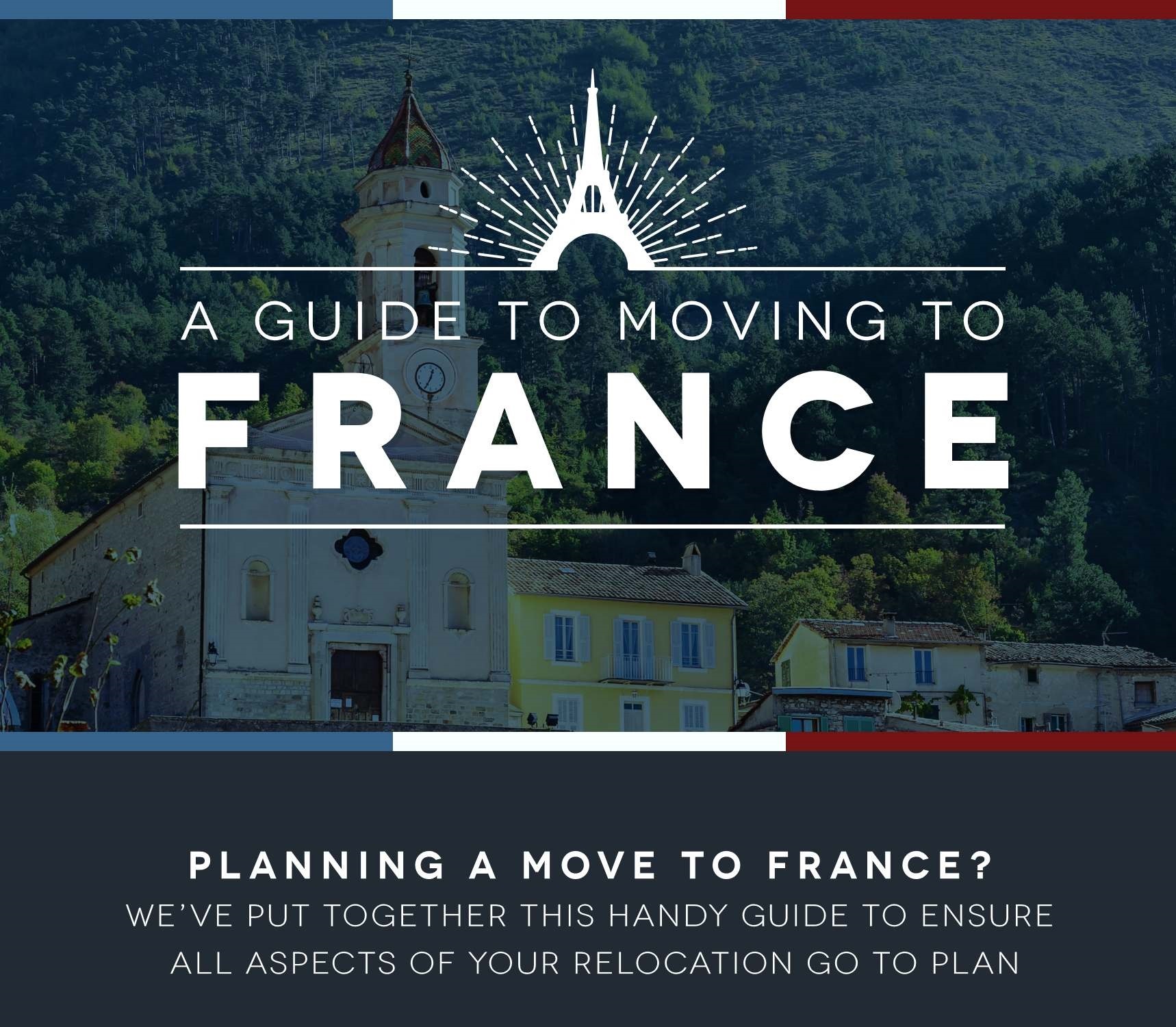 Moving To France Guide
