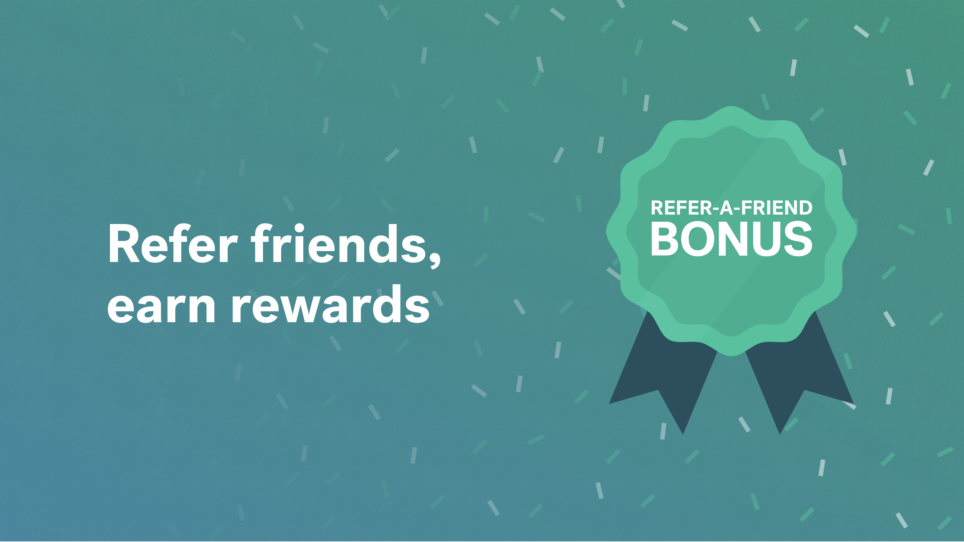 This January, refer a friend for a €50 referral reward (each!)