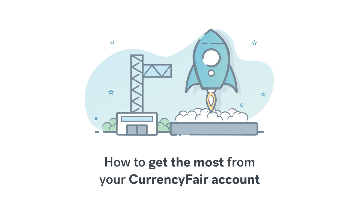 Guide to getting started with a CurrencyFair personal account